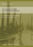 THE HISTORY OF THE LOCALLY RAISED 20TH (SERVICE) BATTALION THE DURHAM LIGHT INFANTRY (June 1915 - January 1919)
