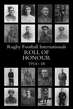 THE RUGBY FOOTBALL INTERNATIONALS ROLL OF HONOUR - Sewell, E H D