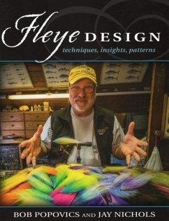 Fleye Design: Techniques, Insights, Patterns - Popovics, Bob; Nichols, Jay