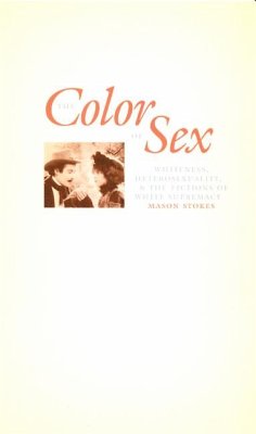 The Color of Sex - Stokes, Mason