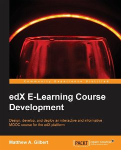 edX E-Learning Course Development - A. Gilbert, Matthew