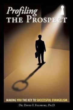 Profiling the Prospect - Felsburg, David F.