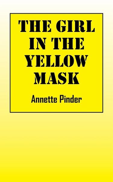 The Girl In The Yellow Mask The Girl In The Yellow Mask