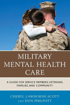 Military Mental Health Care - Lawhorne-Scott, Cheryl; Philpott, Don