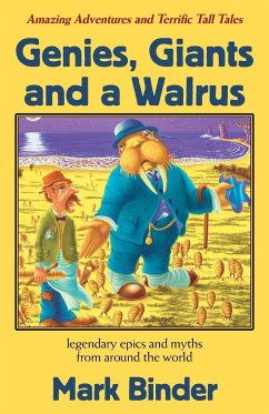 Genies, Giants and a Walrus - Binder, Mark