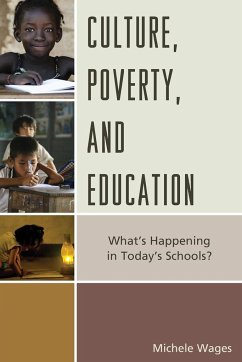 Culture, Poverty, and Education - Wages, Michele