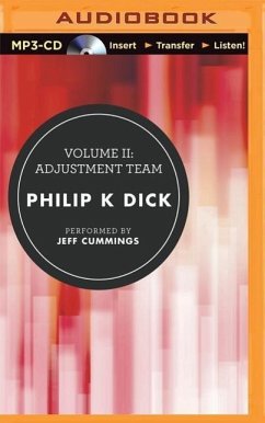 Volume II: Adjustment Team - Dick, Philip K.