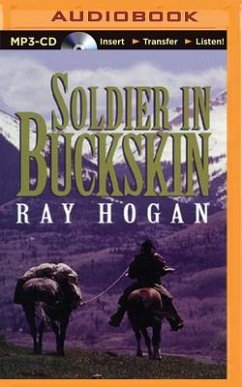 Soldier in Buckskin - Hogan, Ray