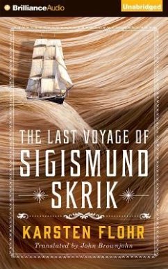 The Last Voyage of Sigismund Skrik - Flohr, Karsten