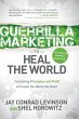Guerrilla Marketing to Heal the World - Bild 1