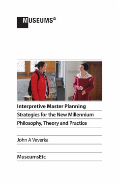 Interpretive Master Planning - Veverka, John A