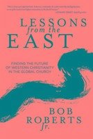 Lessons from the East - Roberts, Bob