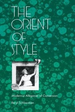 The Orient of Style - Schlossman, Beryl