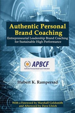 Authentic Personal Brand Coaching - Rampersad, Hubert K.