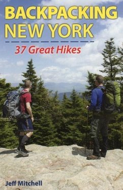 Backpacking New York: 37 Great Hikes - Mitchell, Jeff