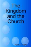 The Kingdom and the Church