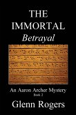 THE IMMORTAL Betrayal