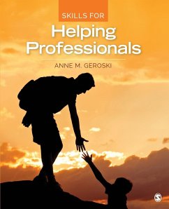 Skills for Helping Professionals - Geroski, Anne M.