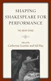 Shaping Shakespeare for Performance