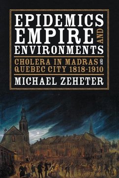 Epidemics, Empire, and Environments - Zeheter, Michael