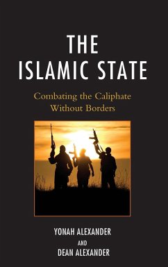 The Islamic State - Alexander, Yonah; Alexander, Dean
