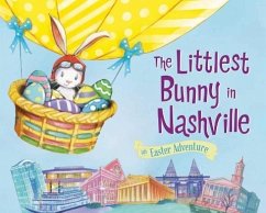 The Littlest Bunny in Nashville - Jacobs, Lily