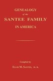 Genealogy of the Santee Family in America