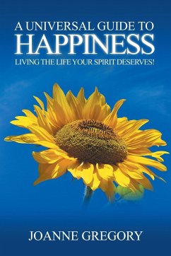 A Universal Guide to Happiness - Gregory, Joanne