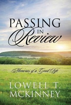 Passing In Review - McKinney, Lowell T.