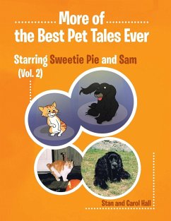 More of... the Best Pet Tales Ever - Hall, Stan And Carol