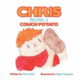Chris Becomes a Couch Potato