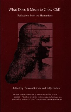 Cover What Does It Mean to Grow Old?