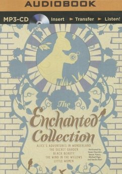 The Enchanted Collection - Sewell, Anna; Alcott, Louisa May; Hodgson Burnett, Frances; Carroll, Lewis; Grahame, Kenneth