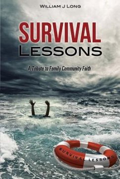 Survival Lessons - Long, William J.