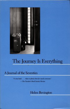 The Journey Is Everything - Bevington, Helen