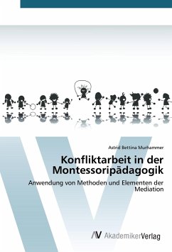 Konfliktarbeit in der Montessoripädagogik