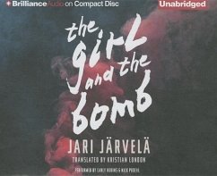 The Girl and the Bomb - Jarvela, Jari