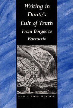 Writing in Dante's Cult of Truth Cover Writing in Dante's Cult of Truth