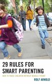 29 Rules for Smart Parenting