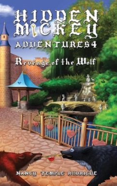 HIDDEN MICKEY ADVENTURES 4 - Rodrigue, Nancy Temple