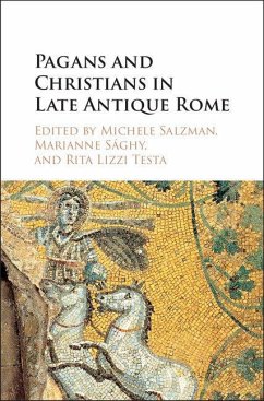 Cover Pagans and Christians in Late Antique Rome