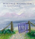 Winifred Nicholson in Scotland Winifred Nicholson in Scotland