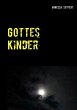 Gottes Kinder - Bild 1