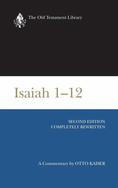 Isaiah 1-12 (OTL) - Kaiser, Otto