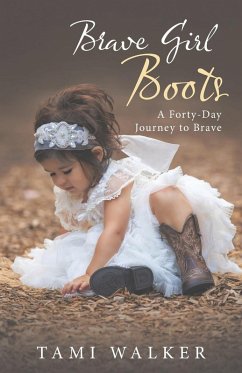 Brave Girl Boots - Walker, Tami