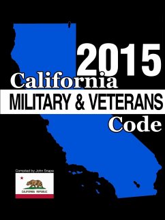 California Military and Veterans Code 2015 - Snape, John