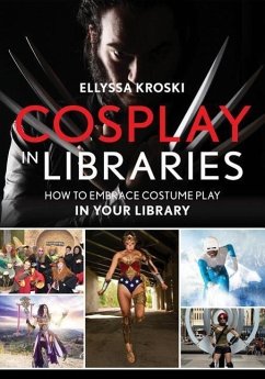 Cosplay in Libraries - Kroski, Ellyssa