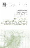 THE "GOLDEN" NON-EUCLIDEAN GEOMETRY