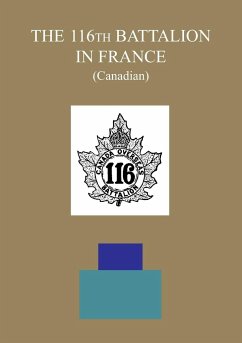THE 116th BATTALION IN FRANCE (Canadian) - The Adjutant