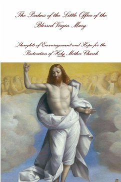 The Psalms of the Little Office of the Blessed Virgin Mary - Keller, Karl